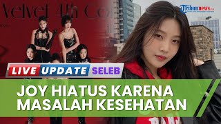 Joy Hiatus dari Aktivitas Girl Group, Konser Red Velvet di Jakarta Dipastikan Tidak Full Member