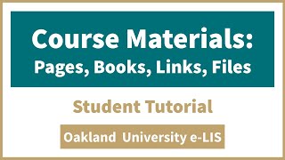 Moodle Course Materials -  Student Tutorial - Oakland University