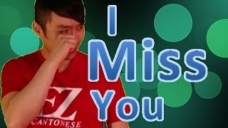 EZ Cantonese! - How to Say "I Really Miss You!" in Chinese? 我好掛住你 ngo5 hou2 gwaa3 zyu6 nei5