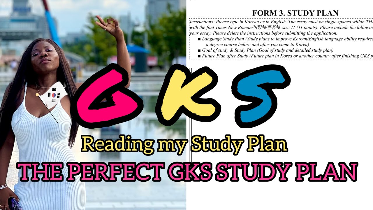 HOW TO WRITE THE PERFECT STUDY PLAN FOR  GKS-G 2025 (Reading my Study plan that helped me win GKS)