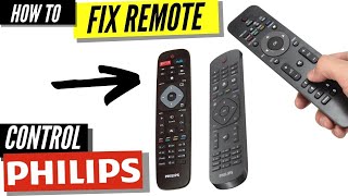 How To Fix a Philips Remote Control That