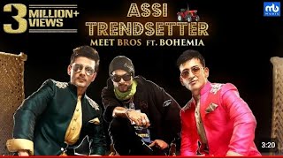 Assi Trendsetter | Meet Bros Ft. Bohemia | Angela Krislinzki | Latest Punjabi Song 2019 | MB Music