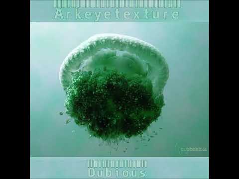 Arkeyetexture - Dubious (EP) SUBBASS NETLABEL