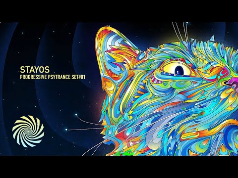 Stayos - Progressive Psytrance (SET#01)