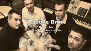Capone Bros - I Remember