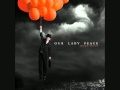Our Lady Peace - Dreamland (with lyrics)