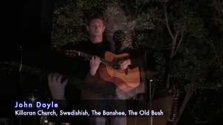 John Doyle - Killoran Church, Swedishish, The Banshee, The Old Bush