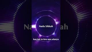 Download lagu Nada Sikkah - Menuntut Sempurna mp3 Download lagu Nada Sikkah - Menuntut Sempurna mp3