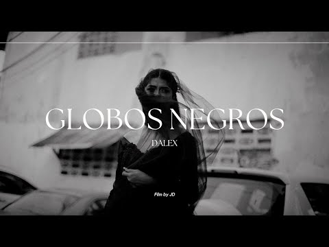 Globos Negros - Dalex (Video Oficial)