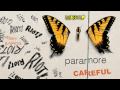 Paramore - Careful/Misery Business Mash-Up ...