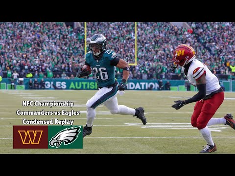 Commanders vs Eagles Condensed Replay | NFC Championship
