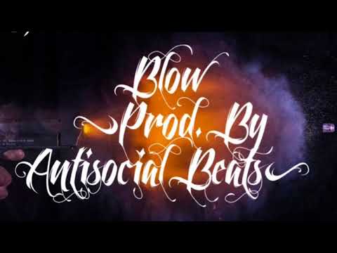 Juni X Skrilla D Blow (Prod. By Antisocial Beats)