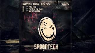 Hardstyle Mafia - Out Of Control [SPOON 034]