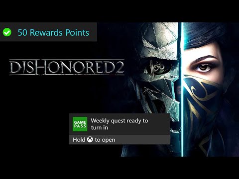 Dishonored 2 Weekly Xbox Game Pass Quest Guide - Get 5 Stealth Kills