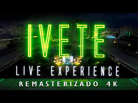 DVD Ivete Sangalo - Live Experience ( Remasterizado )  4K