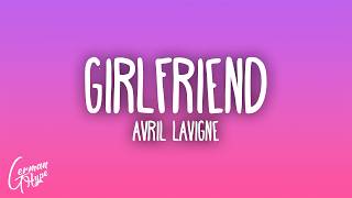 Avril Lavigne - Girlfriend (German Version)