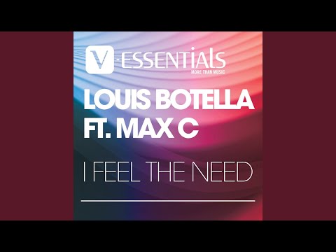 I Feel the Need (Nando Fortunato Xtended Remix) feat. Max C