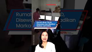 Rumah Dinas TNI AD, Disewakan dan Dijadikan Markas Judi Online