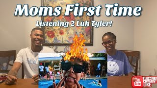 This Is Hard🔥 | Luh Tyler - First Show (Official Music Video) Mom Reaction !