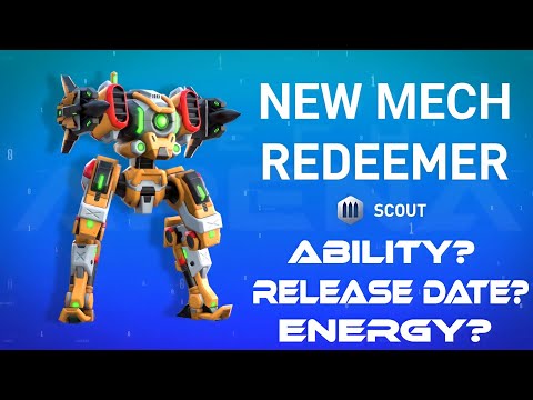Redeemer New Mech | Ability? - Release date? - Energy? | Mech Arena