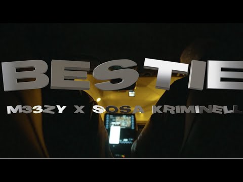 Bestie - M33zy78 x Sosakriminell (prod. Mattpurp x 808twins)