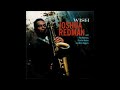 🎧 Joshua Redman - Whittlin'