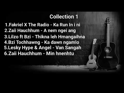 TOP 6 SONG THIS DAY ( LENGZEM MIZO HLA COLLECTION )// Tunlai hla nalh zual✓✓✓