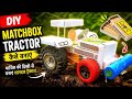 How To Make Tractor From Matchbox Diy Toy Mini Tractor Toy Project