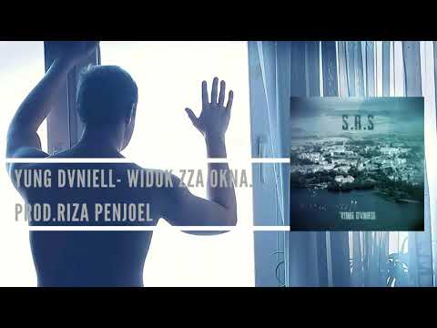Młody Daniel - Widok zza okna...(prod.Riza Penjoel)