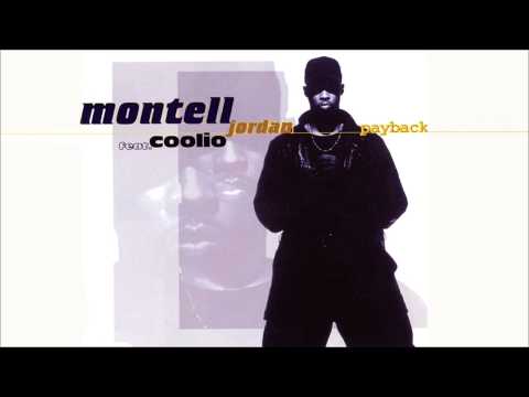 Montell Jordan feat.Coolio - Payback (Slow Jam Radio Edit) 1996