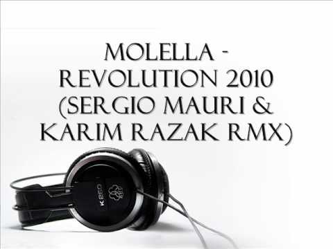Molella - Revolution 2010 (Sergio Mauri & Karim Razak rmx)