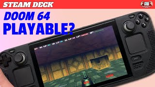 Doom 64 on the Steam Deck - Is it Playable?