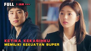 Download lagu KETIKA KEKASIHKU MEMILIKI KEKUATAN SUPER FULL 1 JAM TAMAT mp3
