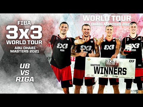 Ub v Riga | FINAL - Highlights | FIBA 3x3 World Tour - Abu Dhabi Masters 2021