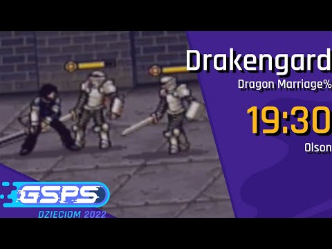 GSPS Dzieciom 2022 - Drakengard [Dragon Marriage%] - Olson