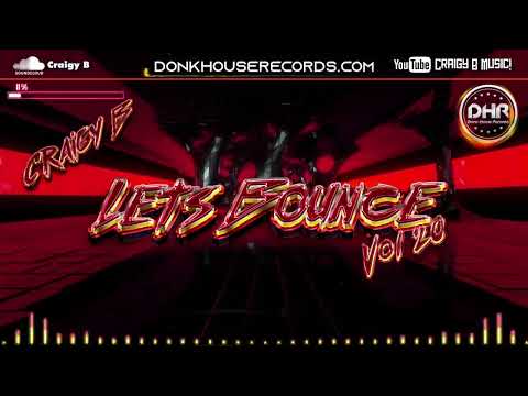 Craigy B - Let's Bounce Vol 20 - DHR