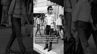 The story behind “Bring on the Night” by Bruce Springsteen