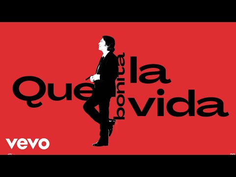 Raphael, Alejandro Fernández - Qué Bonita La Vida (Lyric Video)
