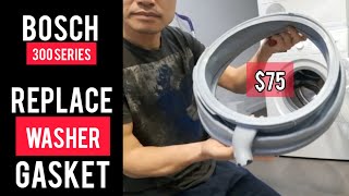 How to Replace Washing Machine Rubber Seal Gasket in 2023 - Bosch 300 Series