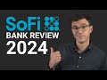 SoFi Bank Review 2024 - The Best Checking & Savings Account in 2024?
