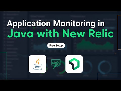 Application Monitoring in Java with New Relic (Free Setup)
