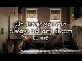 Jessie - Joshua Kadison (lyrics)