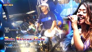 Download lagu LIRIK - BUTA KARENA CINTA FULL KENDANG CAK MET cucok lagune karo sing nyanyi DEVI ALDIVA NEW PALLAPA mp3 Download lagu LIRIK - BUTA KARENA CINTA FULL KENDANG CAK MET cucok lagune karo sing nyanyi DEVI ALDIVA NEW PALLAPA mp3