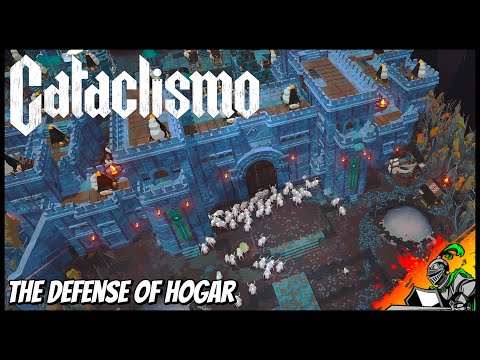 CATACLISMO | 10. - The Defense of Hogar (Extreme Difficulty, No Commentary)
