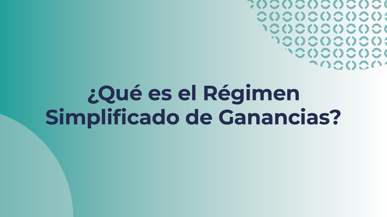 ¿Qué es el Régimen Simplificado de Ganancias?