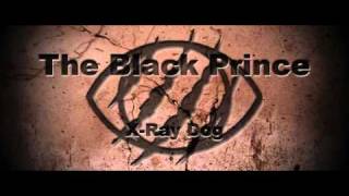 [X-Ray Dog] The Black Prince