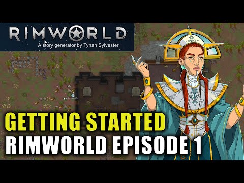 Getting Started | RimWorld 1.3 Ideology Gameplay | Part 1