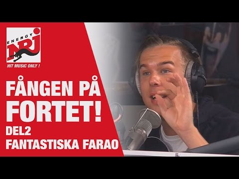 FARAO - Tigerattacken på Fortet!!! del 2 - VAKNA MED NRJ