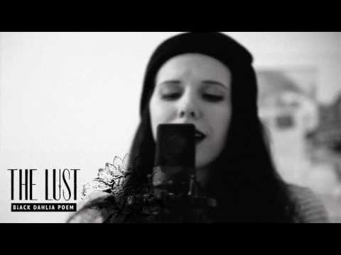 THE LUST - Black Dahlia Poem Mix