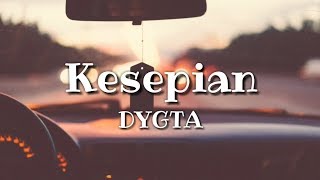 Download lagu Dygta Kesepian... mp3